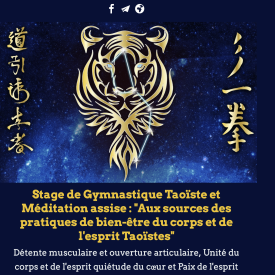 Stage du 27 janvier 2024  : Stage de Gymnastique Taoïste et Méditation assise : “Aux sources des pratiques de bien-être du corps et de l’esprit Taoïstes”
